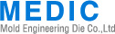 MEDIC Mold Enginnering Die Co., Ltd